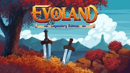 进化之地 传奇版 Evoland Legendary Edition_0