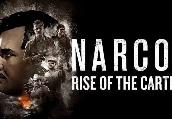 毒枭 卡特尔崛起 Narcos Rise of the Cartels_0