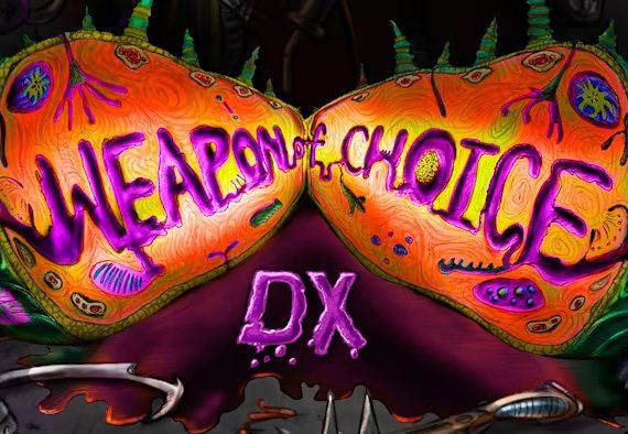 选择的武器DX Weapon of Choice DX_0