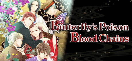 PC《蝶之毒：华之锁（Butterfly’s Poison; Blood Chains）》TENOKE镜像版英日文下载_0