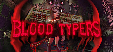 PC游戏《鲜血打字机 Blood Typers》英文v1.0.2_0