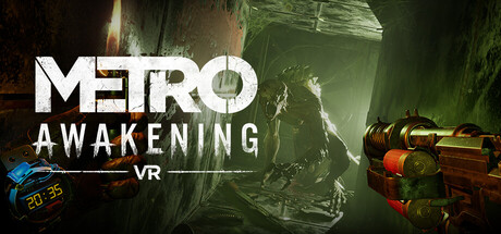 PC游戏《地铁：觉醒VR Metro Awakening VR》中文v20241212_0