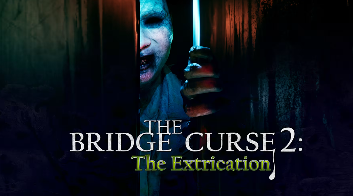 【5.05】PS4游戏《女鬼桥2：释魂路 The Bridge Curse 2: The Extrication》中文版下载 v1.00_0