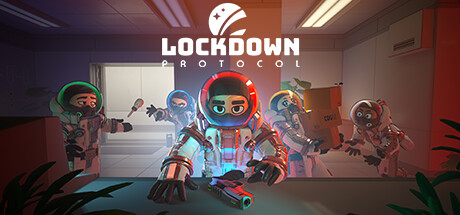 PC游戏《封锁协议 LOCKDOWN Protocol》英文+Build.18388527下载_0
