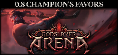 PC游戏《弑神者竞技场/Godslayer Arena》中文v0.6.2.2下载_0
