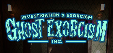 PC游戏《驱鬼公司/Ghost Exorcism INC.》中文v20230905下载_0