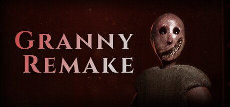 《奶奶重制版/Granny Remake》PC中文版下载-含v3.6.3_0
