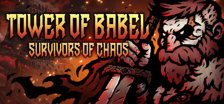 《巴别塔 ：混乱的幸存者/Tower of Babel: Survivors of Chaos》PC中文版下载-含v1.7.0_0