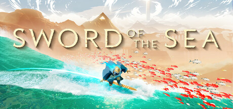 《海洋之剑/Sword of the Sea》PC中文版下载-含v20250829_0