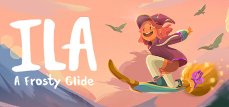 《伊拉：冰霜滑行/ILA: A Frosty Glide》PC中文版下载-含v1.0.0.7_0