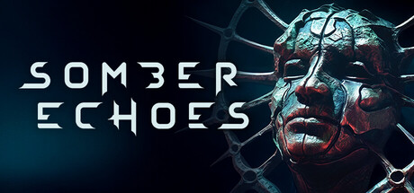 《沉寂回响/Somber Echoes》PC中文版下载-含v1.0.0_0