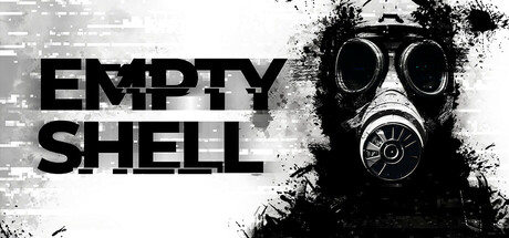 《空壳/EMPTY SHELL》PC中文版下载-含Build.20269444_0