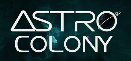 《太空殖民地/Astro Colony》PC中文版下载-含v1.7.46_0
