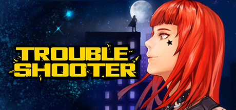 《纷争终结者: 被遗弃的孩子们/TROUBLESHOOTER: Abandoned Children》PC中文版下载-含v20251013_0