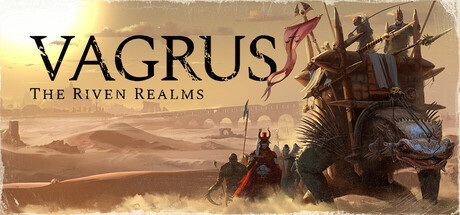《瓦格鲁斯：万壑之地/Vagrus – The Riven Realms》PC中文版下载-含v1.2.50.1024B_0