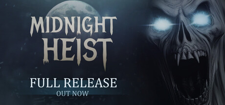 《午夜抢劫/Midnight Heist》PC中文版下载-含Build.20563206_0