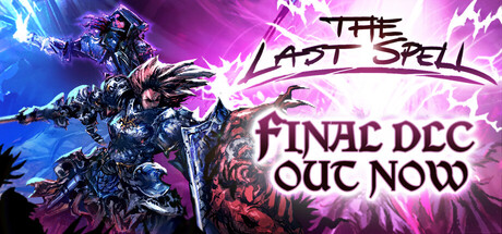 《最后的咒语/The Last Spell》PC中文版下载-含v1.2.20.4_0