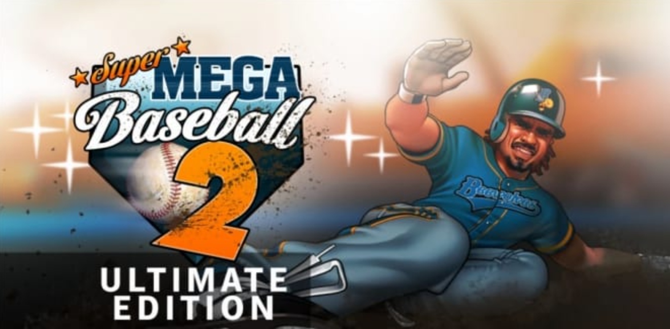 《超级棒球2：究极版 Super Mega Baseball 2: Ultimate Edition》Switch英文版NSP下载 – 含1.0.1补丁_0