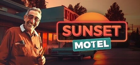 《日落汽车旅馆/Sunset Motel》PC中文版下载-含v1.0.15_0