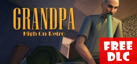 《复古狂热爷爷/Grandpa High on Retro》PC英文版下载-含v20251104_0