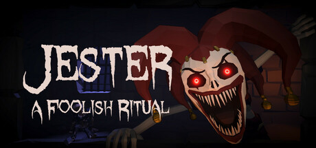 《小丑：愚行仪式/Jester: A Foolish Ritual》PC中文版下载-含Build.20630552_0