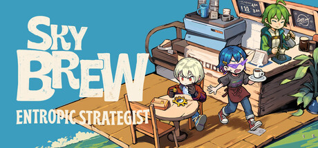 《原地起啡/SkyBrew: Entropic Strategist》PC中文版下载-含Build.20868162_0