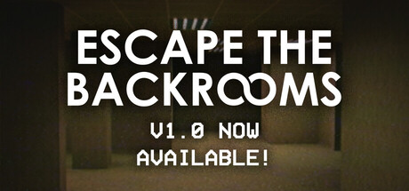 《逃离密室/Escape the Backrooms》PC中文版下载-含Build.20687328_0