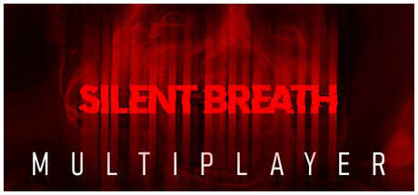 《无声的呼吸/SILENT BREATH》PC中文版下载-含Build.20710507_0