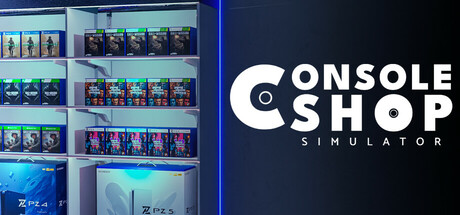 《游戏商店模拟器/Console Shop Simulator》PC中文版下载-含Build.20764623_0