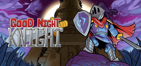 《晚安骑士 Good Night, Knight》Switch英文版NSZ下载_0