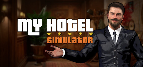 《我的酒店模拟器/My Hotel Simulator》PC中文版下载-含Build.20621716_0