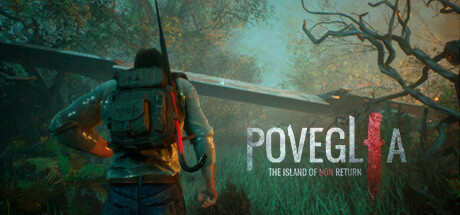 《波维利亚：不归之岛/Poveglia: The Island of No Return》PC中文版下载-含v20251105_0