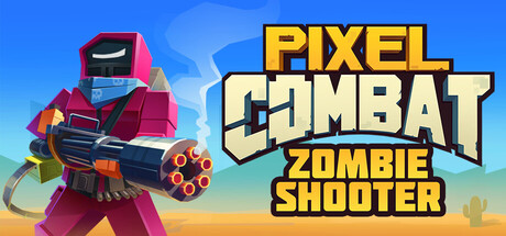《像素战斗：僵尸射手/Pixel Combat: Zombie Shooter》PC中文版下载-含Build.20770038_0