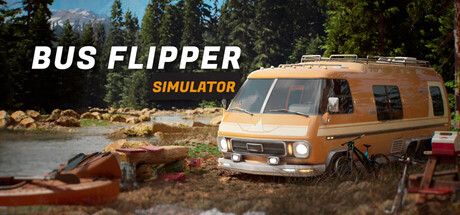 《巴士达人/Bus Flipper: Renovator Simulator》PC中文版下载-含v1.0.27_0