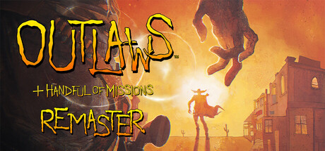 《执法悍将：重制版/Outlaws + Handful of Missions: Remaster》PC英文版下载_0
