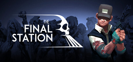 《最后一站 The Final Station》Switch中文版NSP下载_0