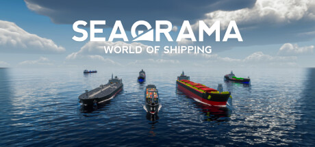 《纵横七海：船运世界/SeaOrama: World of Shipping》PC中文版下载-含v2.2.6_0