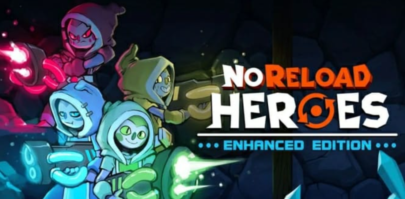《无限重启英雄 增强版 NoReload Heroes Enhanced Edition》Switch英文版NSZ下载_0
