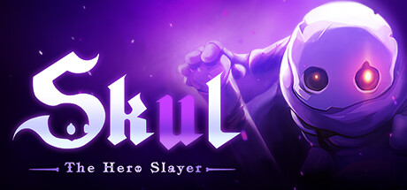 【5.05】《小骨：英雄杀手 Skul：The Hero Slayer》PS4美版中文整合下载- 含1.23补丁+DLC_0