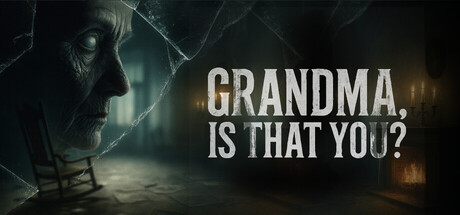《奶奶，是你吗？/Grandma, Is That You?》PC中文版下载-含Build.21044430_0