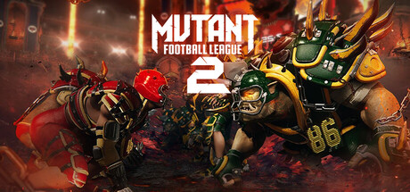 《异形橄榄球联盟2/Mutant Football League 2》PC英文版下载-含Build.21105156_0