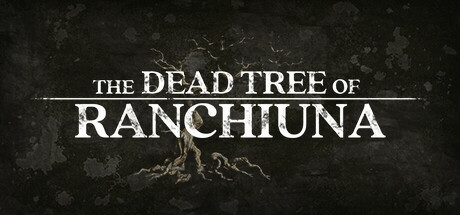 《兰古纳的枯树 The Dead Tree of Ranchiuna》Switch中文版NSP下载_0