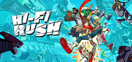 《完美音浪/Hi-Fi RUSH》PC中文版下载-含Build.20567064_0