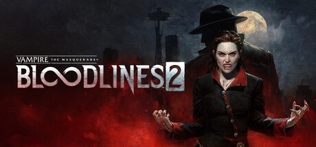 《吸血鬼：避世血族2/Vampire: The Masquerade – Bloodlines 2》PC中文版下载-含v48271_0