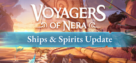 《尼拉航海者/Voyagers of Nera》PC英文版下载-含Build.21262816_0