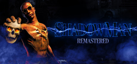 《夜影侠：重制版 Shadow Man Remastered》Switch英文版NSZ下载_0