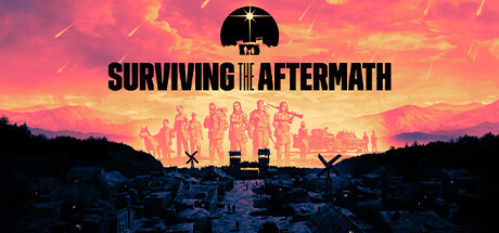 《末日求生 Surviving the Aftermath》Switch中文版NSZ下载_0