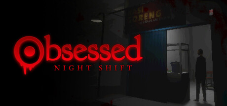 《沉迷夜班/Obsessed : Night Shift》PC中文版下载-含Build.20382710_0