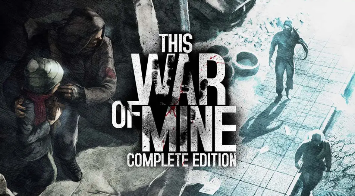 《这是我的战争：完整版 This War of Mine: Complete Edition》Switch中文版NSP下载 – 含1.0.3补丁_0