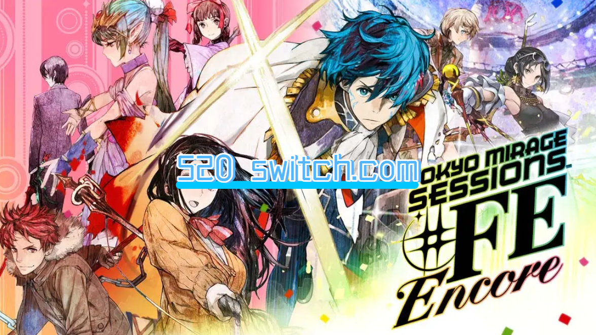 《幻影异闻录#FE Encore Tokyo Mirage Sessions #FE Encore》Switch中文版NSP下载 – 含1.0.0补丁_0